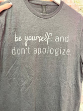 Load image into Gallery viewer, BE YOURSELF Graphic Tee
