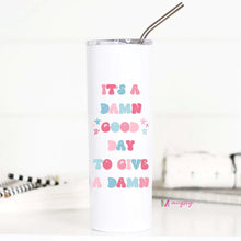 Load image into Gallery viewer, It’s A Good Day Skinny Tumbler
