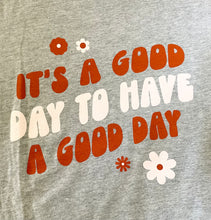 Load image into Gallery viewer, Good Day Tee
