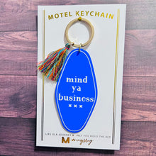 Load image into Gallery viewer, Mind Ya Business Keychain
